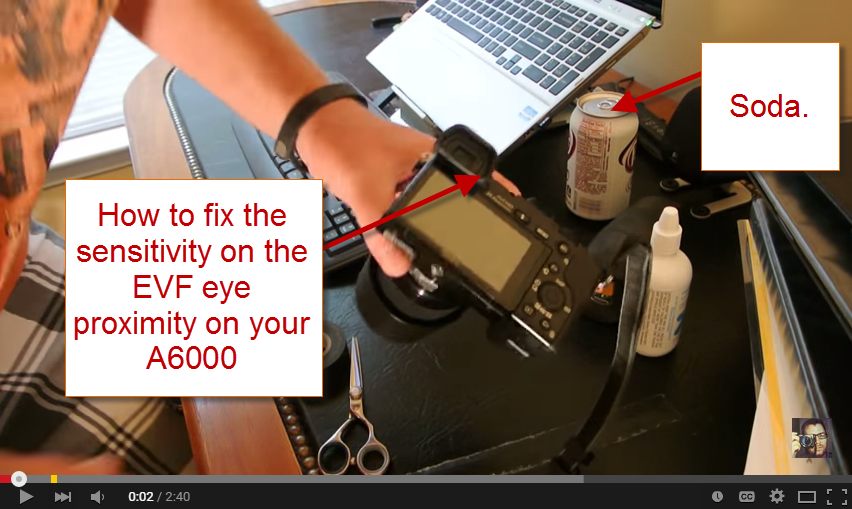 Sony A6000 EVF Proximity Sensor Fix